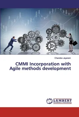 Incorporación de CMMI al desarrollo de métodos ágiles - CMMI Incorporation with Agile methods development