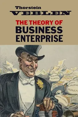 La teoría de la empresa - The Theory of Business Enterprise