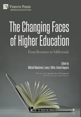 Los rostros cambiantes de la educación superior: De los Boomers a los Millennials - The Changing Faces of Higher Education: From Boomers to Millennials