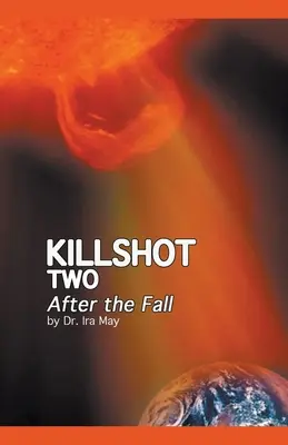 Killshot Two - Después de la caída - Killshot Two - After the Fall