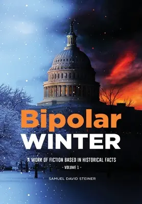INVIERNO Bipolar: Volumen 1 - Bipolar WINTER: Volume 1