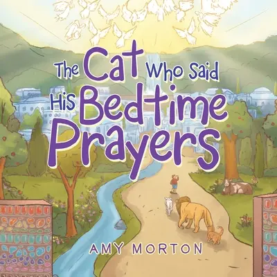 El gato que rezaba antes de dormir - The Cat Who Said His Bedtime Prayers