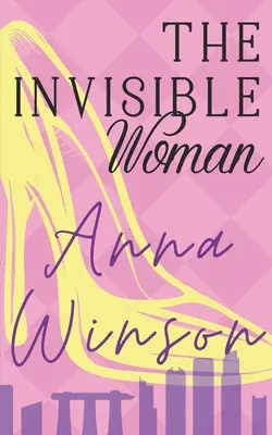 La mujer invisible - The Invisible Woman