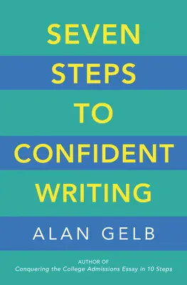 Siete pasos para escribir con confianza - Seven Steps to Confident Writing