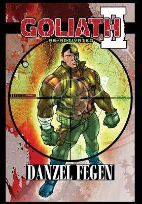 Novela Gráfica Goliath: Un ejército de uno - Goliath Graphic Novel: An Army Of One