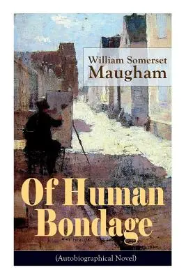 De la servidumbre humana (Novela autobiográfica): Infancia y juventud, educación, ideales políticos, carrera política (la gobernación de Nueva York y la presidencia de la República). - Of Human Bondage (Autobiographical Novel): Boyhood and Youth, Education, Political Ideals, Political Career (the New York Governorship and the Preside