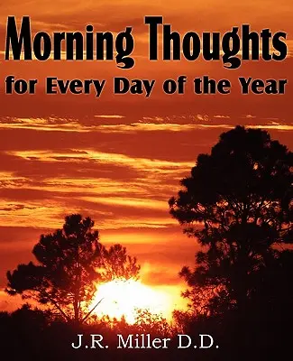 Pensamientos matutinos para cada día del año - Morning Thoughts for Every Day of the Year