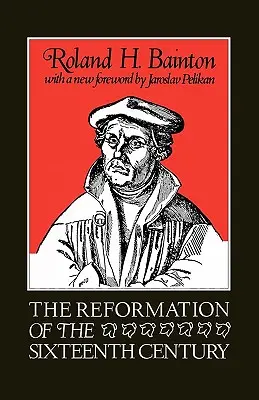 La Reforma del siglo XVI - The Reformation of the Sixteenth Century