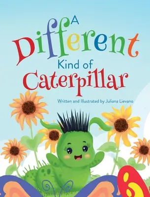 Una oruga diferente - A Different Kind of Caterpillar