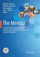 Los meniscos: Una revisión exhaustiva de su anatomía, función biomecánica y tratamiento quirúrgico - The Menisci: A Comprehensive Review of Their Anatomy, Biomechanical Function and Surgical Treatment