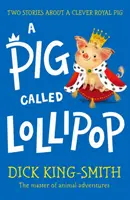 Cerdo llamado Lollipop - Pig Called Lollipop