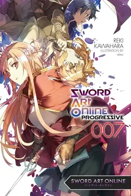 Sword Art Online Progressive 7 (Novela ligera) - Sword Art Online Progressive 7 (Light Novel)