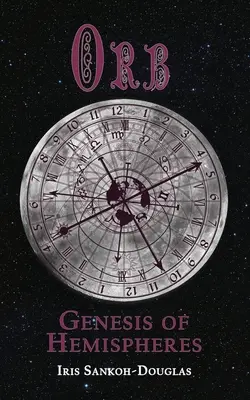 Orbe: Génesis de los hemisferios - Orb: Genesis of Hemispheres