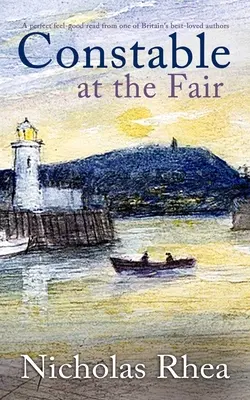 CONSTABLE AT THE FAIR una lectura perfecta de uno de los autores británicos más queridos - CONSTABLE AT THE FAIR a perfect feel-good read from one of Britain's best-loved authors