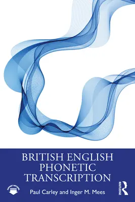 Transcripción fonética del inglés británico - British English Phonetic Transcription