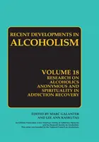 Investigación sobre Alcohólicos Anónimos y Espiritualidad en la Recuperación de Adicciones: El modelo del programa de doce pasos Recuperación orientada a la espiritualidad Membe de doce pasos - Research on Alcoholics Anonymous and Spirituality in Addiction Recovery: The Twelve-Step Program Model Spiritually Oriented Recovery Twelve-Step Membe