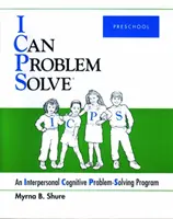 Puedo Resolver Problemas [ICPS], Preescolar - Un Programa Cognitivo Interpersonal de Resolución de Problemas - I Can Problem Solve [ICPS], Preschool - An Interpersonal Cognitive Problem-Solving Program