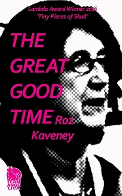 El Gran Buen Tiempo - The Great Good Time