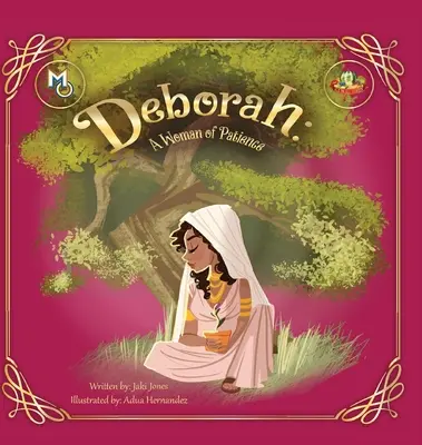 Deborah: Una mujer paciente - Deborah: A Woman of Patience