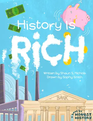 La historia es rica - History Is Rich