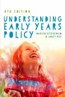 Comprender la política de la primera infancia - Understanding Early Years Policy