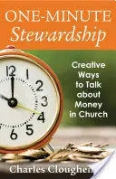 Un minuto de mayordomía: Formas creativas de hablar de dinero en la iglesia - One-Minute Stewardship: Creative Ways to Talk about Money in Church