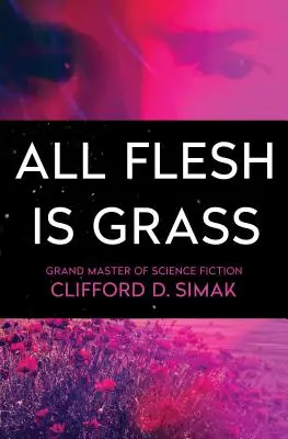 Toda carne es hierba - All Flesh Is Grass