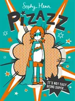 Pizazz - ¡La nueva e increíble serie de superhéroes! - Pizazz - The super awesome new superhero series!