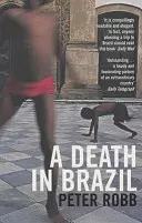 Muerte en Brasil - death in Brazil