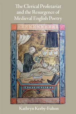 El proletariado clerical y el resurgimiento de la poesía medieval inglesa - The Clerical Proletariat and the Resurgence of Medieval English Poetry