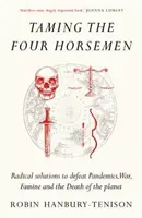 Domar a los cuatro jinetes - Taming the Four Horsemen