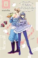 Como le gusta a la Srta. Belcebú, tomo 6 - As Miss Beelzebub Likes, Vol. 6