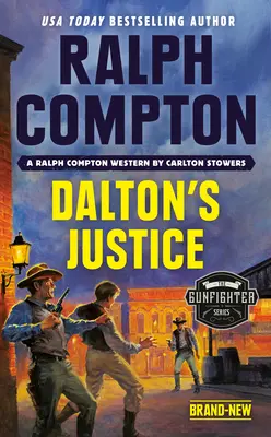 La justicia de Ralph Compton Dalton - Ralph Compton Dalton's Justice