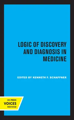 Lógica del descubrimiento y el diagnóstico en medicina - Logic of Discovery and Diagnosis in Medicine