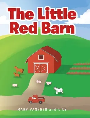 El pequeño granero rojo - The Little Red Barn