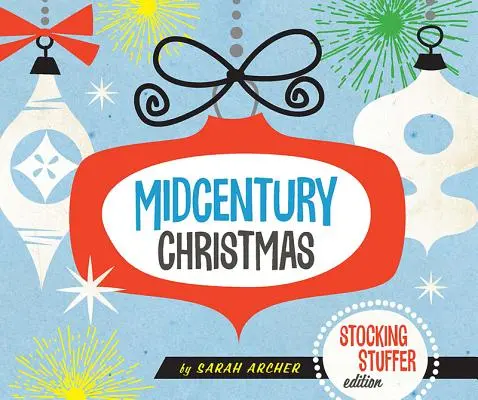 Midcentury Christmas Stocking Stuffer Edition (en inglés) - Midcentury Christmas Stocking Stuffer Edition