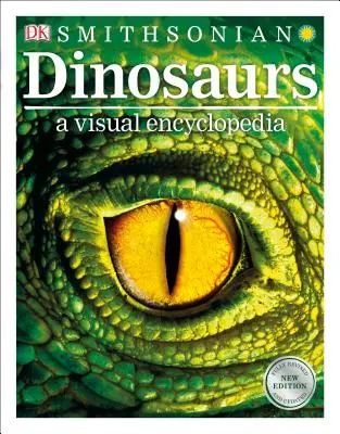 Dinosaurios: Enciclopedia visual, 2ª edición - Dinosaurs: A Visual Encyclopedia, 2nd Edition