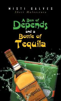 Una caja de Depends y una botella de tequila - A Box of Depends & A Bottle of Tequila