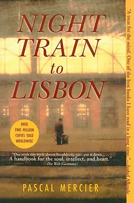 Tren nocturno a Lisboa - Night Train to Lisbon