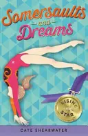 Saltos mortales y sueños: Estrella en ascenso (Saltos mortales y sueños) - Somersaults and Dreams: Rising Star (Somersaults and Dreams)