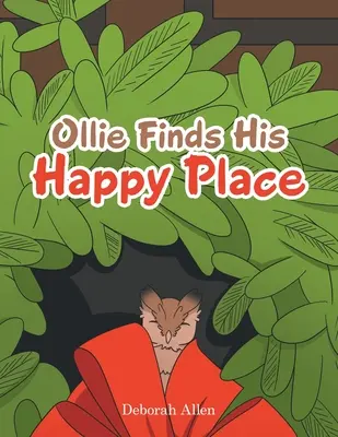 Ollie encuentra su lugar feliz - Ollie Finds His Happy Place