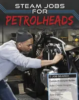 STEAM Trabajos para adictos a la gasolina - STEAM Jobs for Petrolheads