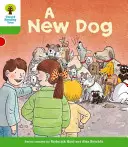 Oxford Reading Tree: Nivel 2: Cuentos: Un perro nuevo - Oxford Reading Tree: Level 2: Stories: A New Dog