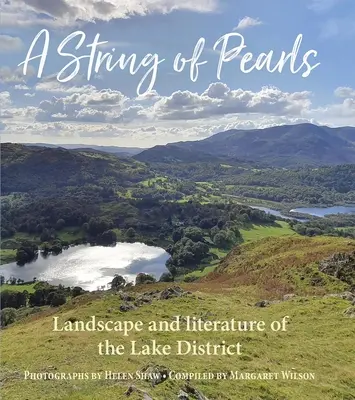 Un collar de perlas: El paisaje literario del Distrito de los Lagos - A String of Pearls: The Literary Landscape of the Lake District