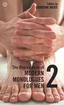 El Libro Oberon de Monólogos Modernos para Hombres: Volumen Dos - The Oberon Book of Modern Monologues for Men: Volume Two