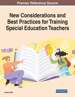 Nuevas consideraciones y mejores prácticas para la formación de profesores de educación especial - New Considerations and Best Practices for Training Special Education Teachers