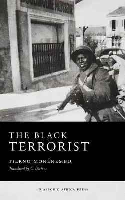 El Terrorista Negro - The Black Terrorist