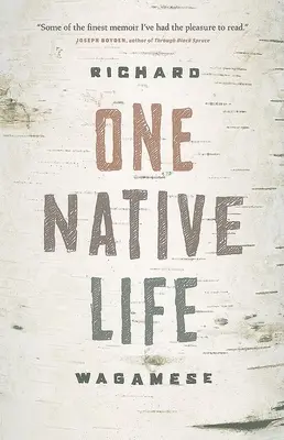 Una vida nativa - One Native Life