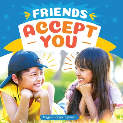 Los amigos te aceptan - Friends Accept You