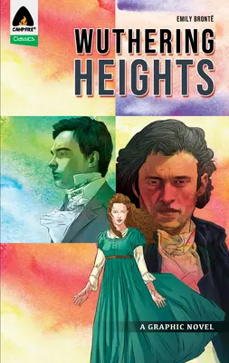 Cumbres borrascosas: Una novela gráfica - Wuthering Heights: A Graphic Novel